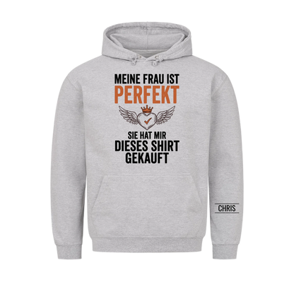 Meine Frau ist perfekt Sie hat mir dieses Shirt gekauft - Lustiges Geschenk für Ehemann, Männer & Papa - Personalisiertes Shirt