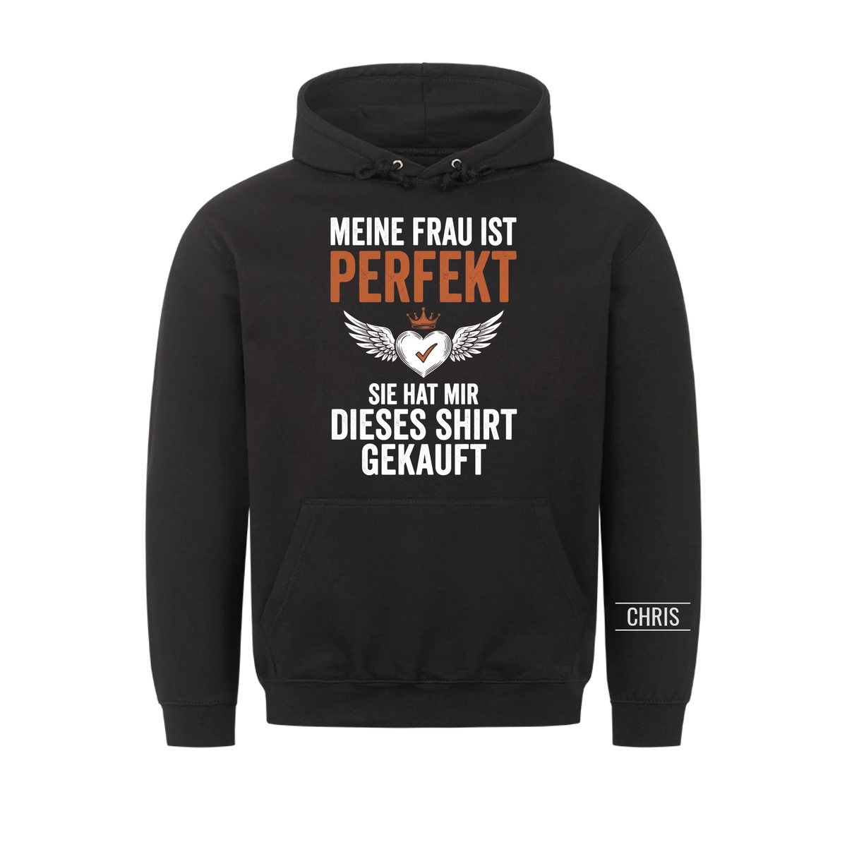 Meine Frau ist perfekt Sie hat mir dieses Shirt gekauft - Lustiges Geschenk für Ehemann, Männer & Papa - Personalisiertes Shirt