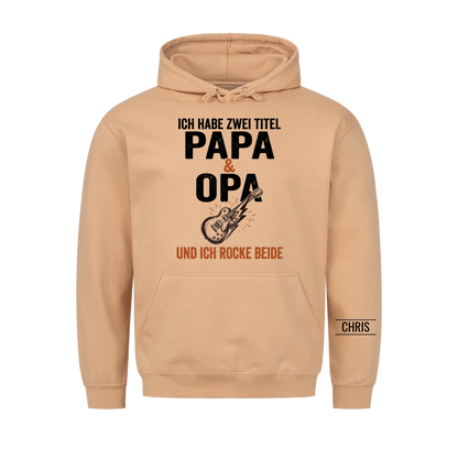 Ich habe zwei Titel Papa und Opa und ich rocke beide - Lustiges Geschenk für Papa & Opa - Personalisiertes Shirt