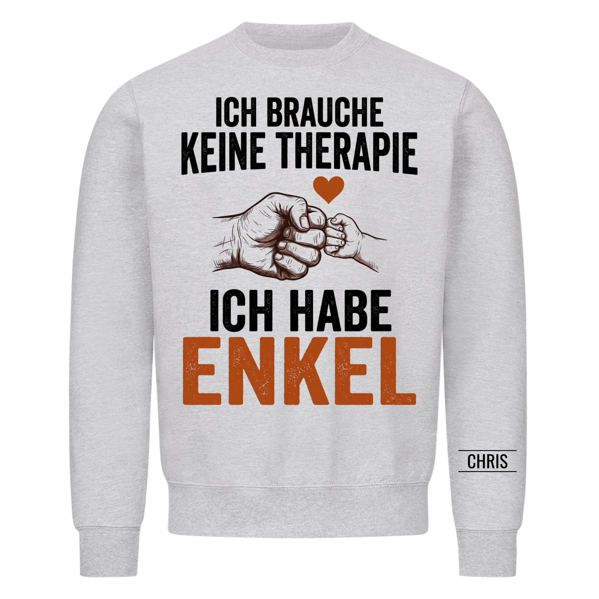 Ich brauche keine Therapie Ich habe Enkel - Lustiges Geschenk für Opa, Oma & Großeltern - Personalisiertes Shirt