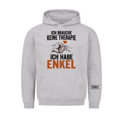 Ich brauche keine Therapie Ich habe Enkel - Lustiges Geschenk für Opa, Oma & Großeltern - Personalisiertes Shirt