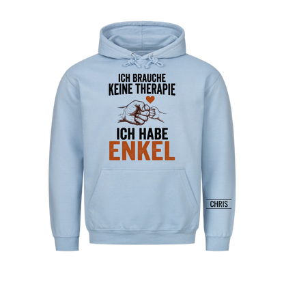 Ich brauche keine Therapie Ich habe Enkel - Lustiges Geschenk für Opa, Oma & Großeltern - Personalisiertes Shirt