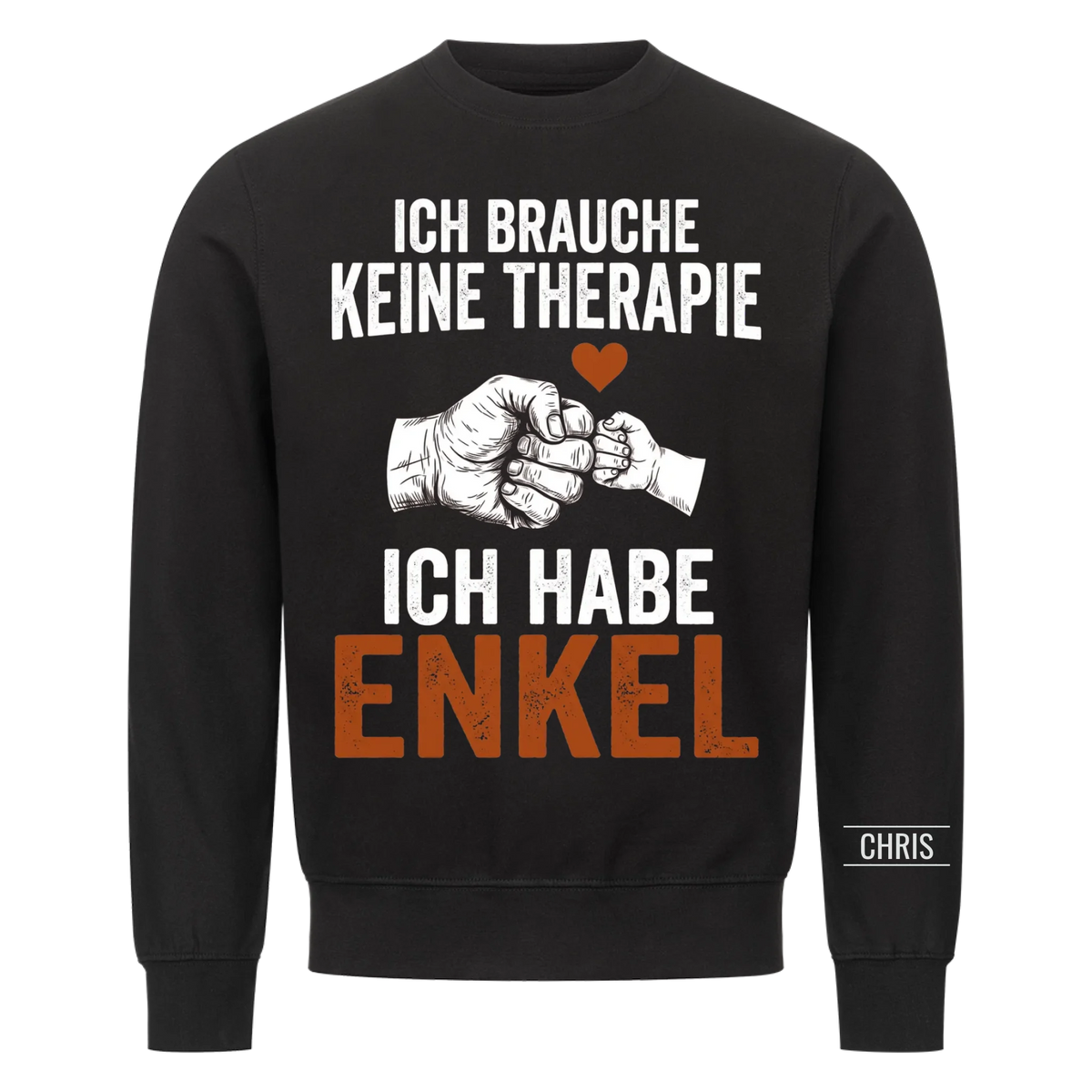 Ich brauche keine Therapie Ich habe Enkel - Lustiges Geschenk für Opa, Oma & Großeltern - Personalisiertes Shirt