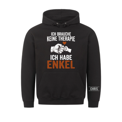 Ich brauche keine Therapie Ich habe Enkel - Lustiges Geschenk für Opa, Oma & Großeltern - Personalisiertes Shirt
