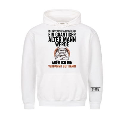Ich hätte nie gedacht dass ich ein grantiger alter Mann werde Aber ich bin verdammt gut darin - Lustiges Geschenk für Männer, Papa & Opa - Personalisiertes Shirt