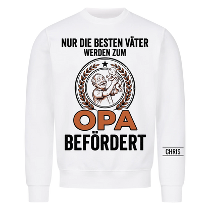 Nur die besten Väter werden zum Opa befördert - Lustiges Geschenk für werdende Opas, Opi & Großvater - Personalisiertes Shirt