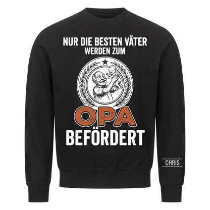 Nur die besten Väter werden zum Opa befördert - Lustiges Geschenk für werdende Opas, Opi & Großvater - Personalisiertes Shirt