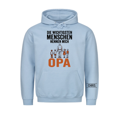 Die wichtigsten Menschen nennen mich Opa - Geschenk für Opa, Opi & Großvater - Personalisiertes Shirt