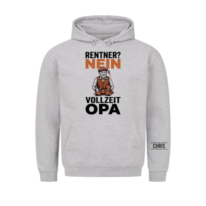 Rentner Nein Vollzeit Opa - Lustiges Geschenk zur Rente für Opa, Opi & Großvater - Personalisiertes Shirt
