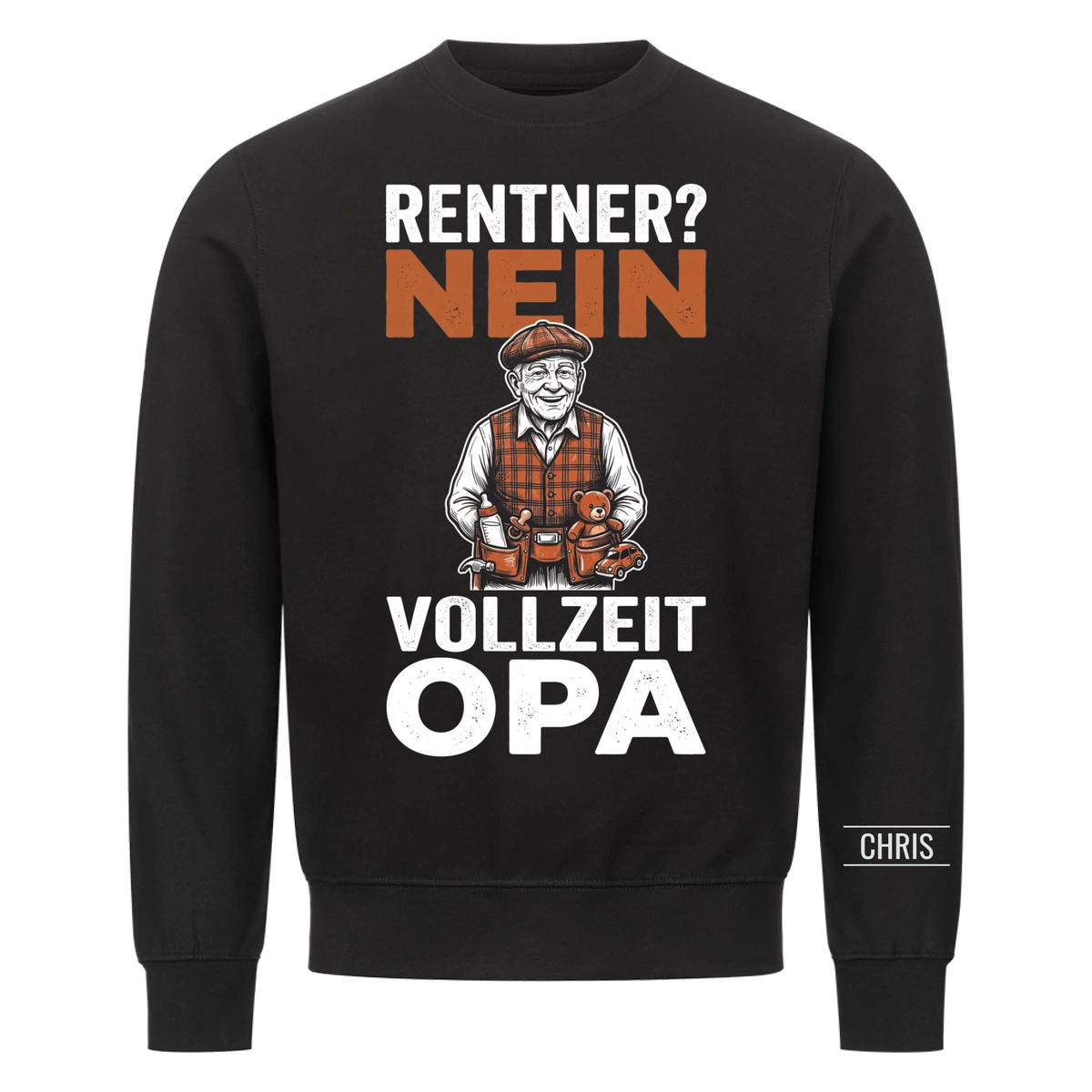 Rentner Nein Vollzeit Opa - Lustiges Geschenk zur Rente für Opa, Opi & Großvater - Personalisiertes Shirt