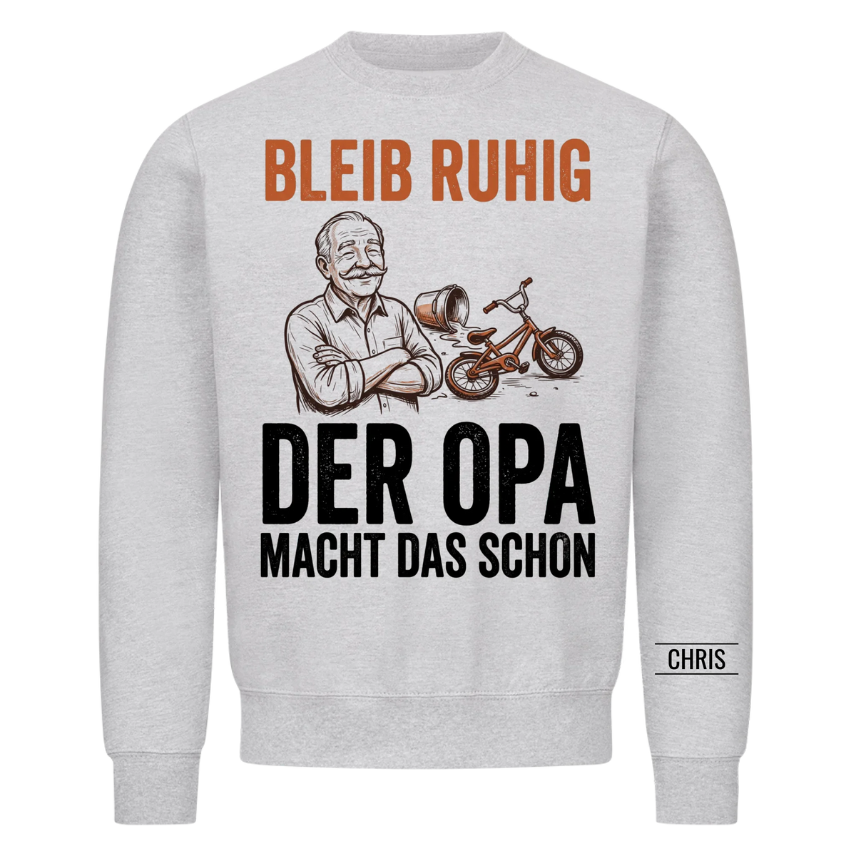 Bleib ruhig Der Opa macht das schon - Lustiges Geschenk für Opa, Opi & Großvater - Personalisiertes Shirt