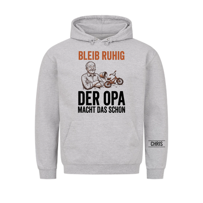 Bleib ruhig Der Opa macht das schon - Lustiges Geschenk für Opa, Opi & Großvater - Personalisiertes Shirt