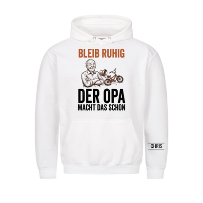 Bleib ruhig Der Opa macht das schon - Lustiges Geschenk für Opa, Opi & Großvater - Personalisiertes Shirt