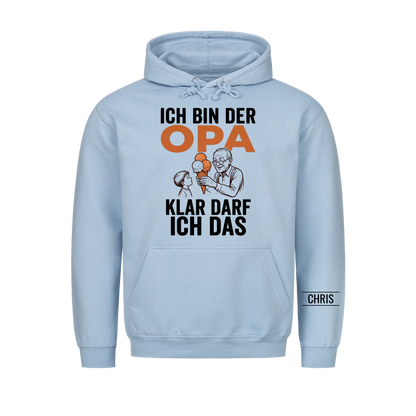 Ich bin der Opa Klar darf ich das - Lustiges Geschenk für Opa, Opi & Großvater - Personalisiertes Shirt