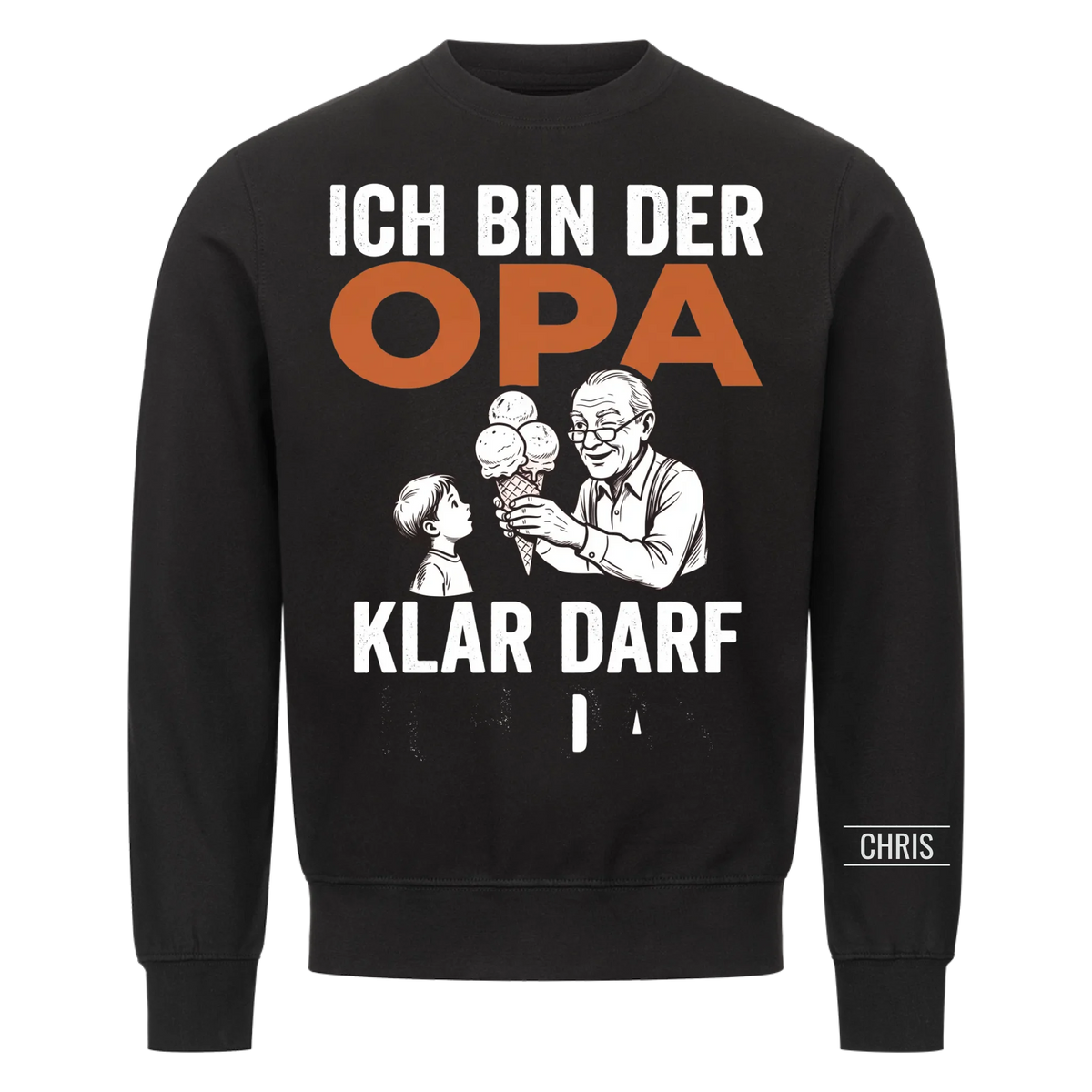 Ich bin der Opa Klar darf ich das - Lustiges Geschenk für Opa, Opi & Großvater - Personalisiertes Shirt