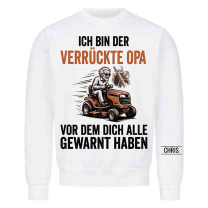 Ich bin der verrückte Opa vor dem dich alle gewarnt haben - Lustiges Geschenk für Opa, Opi & Großvater - Personalisiertes Shirt