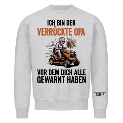 Ich bin der verrückte Opa vor dem dich alle gewarnt haben - Lustiges Geschenk für Opa, Opi & Großvater - Personalisiertes Shirt