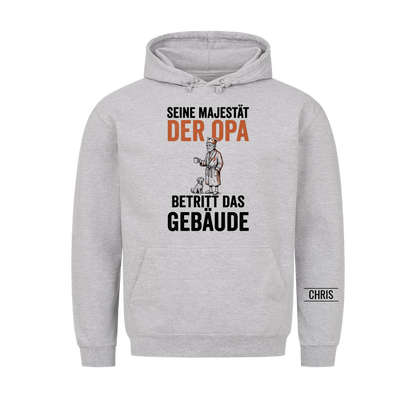 Seine Majestät der Opa betritt das Gebäude - Lustiges Geschenk für Opa, Opi & Großvater - Personalisiertes Shirt