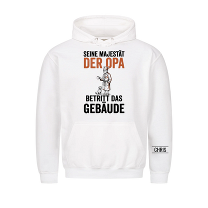 Seine Majestät der Opa betritt das Gebäude - Lustiges Geschenk für Opa, Opi & Großvater - Personalisiertes Shirt