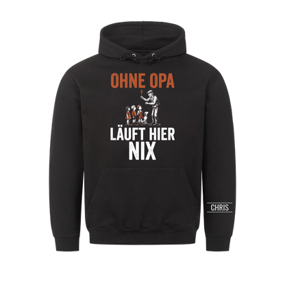 Ohne Opa läuft hier nix - Lustiges Geschenk für Opa, Opi & Großvater - Personalisiertes Shirt