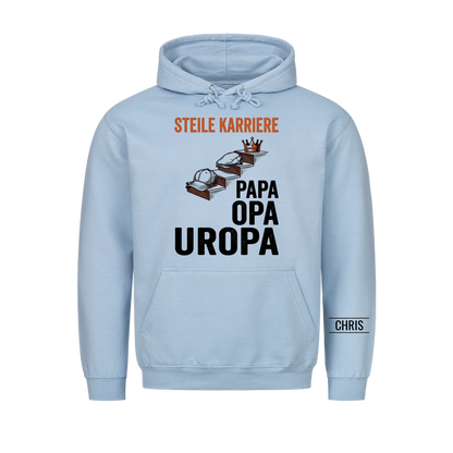 Steile Karriere Papa Opa Uropa - Lustiges Geschenk für Uropa, Urgroßvater & Opa - Personalisiertes Shirt
