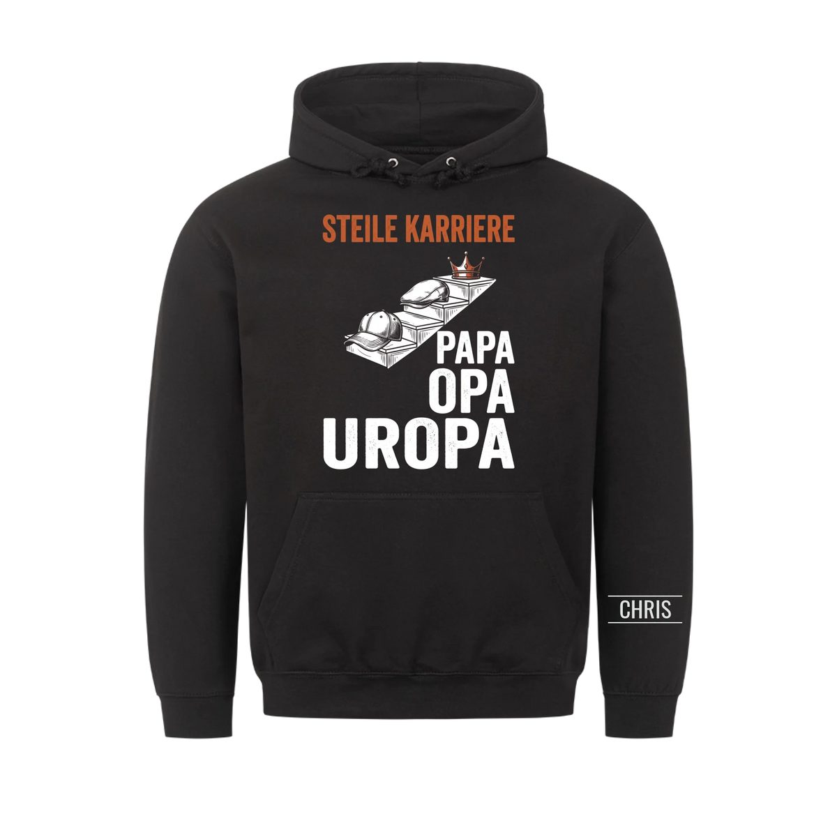 Steile Karriere Papa Opa Uropa - Lustiges Geschenk für Uropa, Urgroßvater & Opa - Personalisiertes Shirt