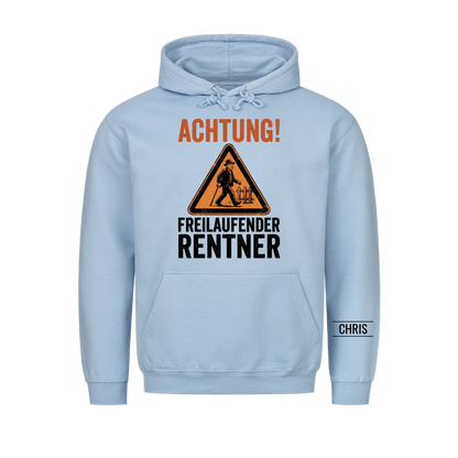 Achtung Freilaufender Rentner - Lustiges Geschenk zur Rente für Männer, Papa & Opa - Personalisiertes Shirt
