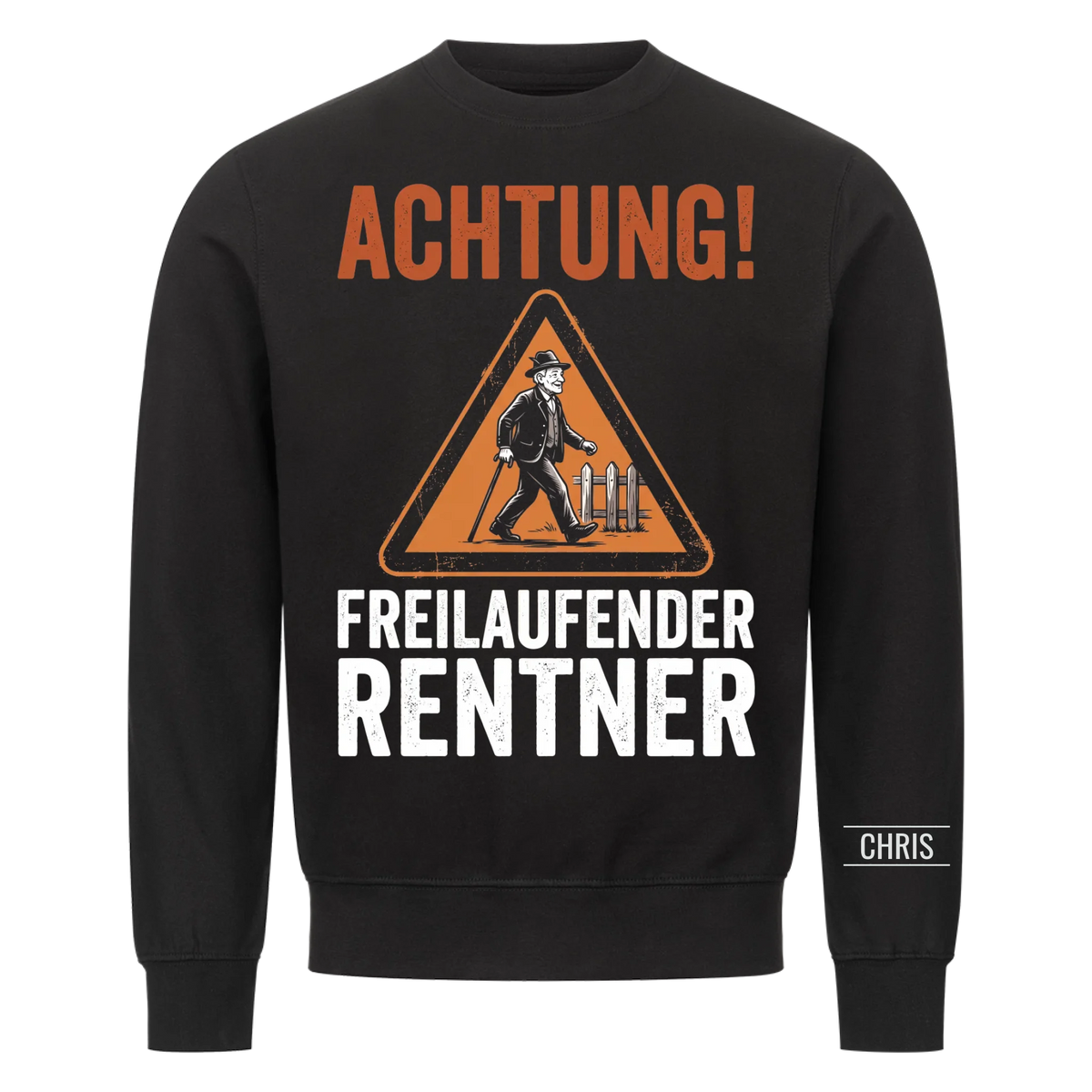 Achtung Freilaufender Rentner - Lustiges Geschenk zur Rente für Männer, Papa & Opa - Personalisiertes Shirt