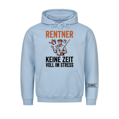 Rentner Keine Zeit Voll im Stress - Lustiges Geschenk zur Rente für Männer, Papa & Opa - Personalisiertes Shirt