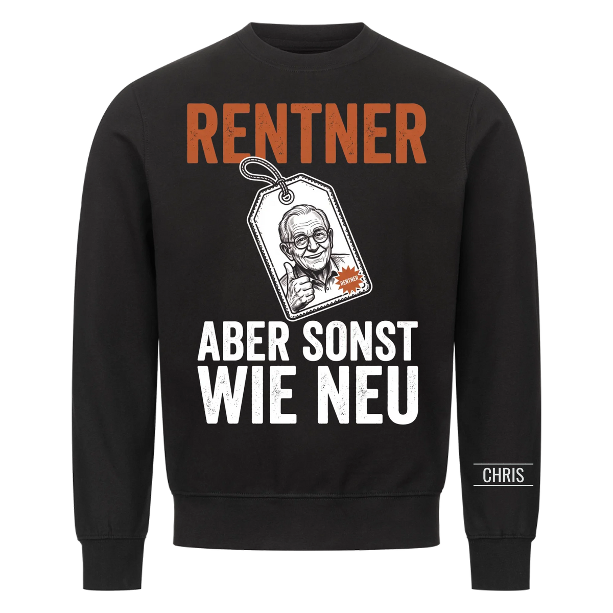 Rentner Aber sonst wie neu - Lustiges Geschenk zur Rente für Männer, Papa & Opa - Personalisiertes Shirt
