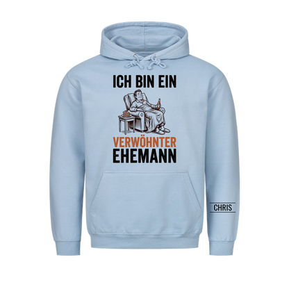 Ich bin ein verwöhnter Ehemann - Lustiges Geschenk für Ehemann, Männer & Papa von seiner Frau - Personalisiertes Shirt