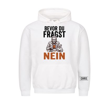 Bevor du fragst Nein - Lustiges Geschenk für Männer, Ehemann, Papa & Opa - Personalisiertes Shirt