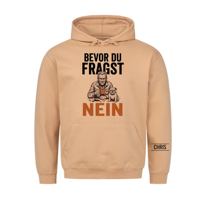 Bevor du fragst Nein - Lustiges Geschenk für Männer, Ehemann, Papa & Opa - Personalisiertes Shirt