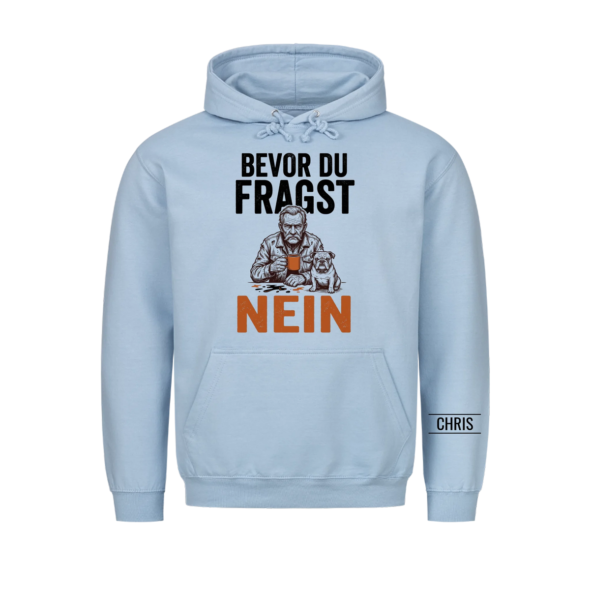 Bevor du fragst Nein - Lustiges Geschenk für Männer, Ehemann, Papa & Opa - Personalisiertes Shirt