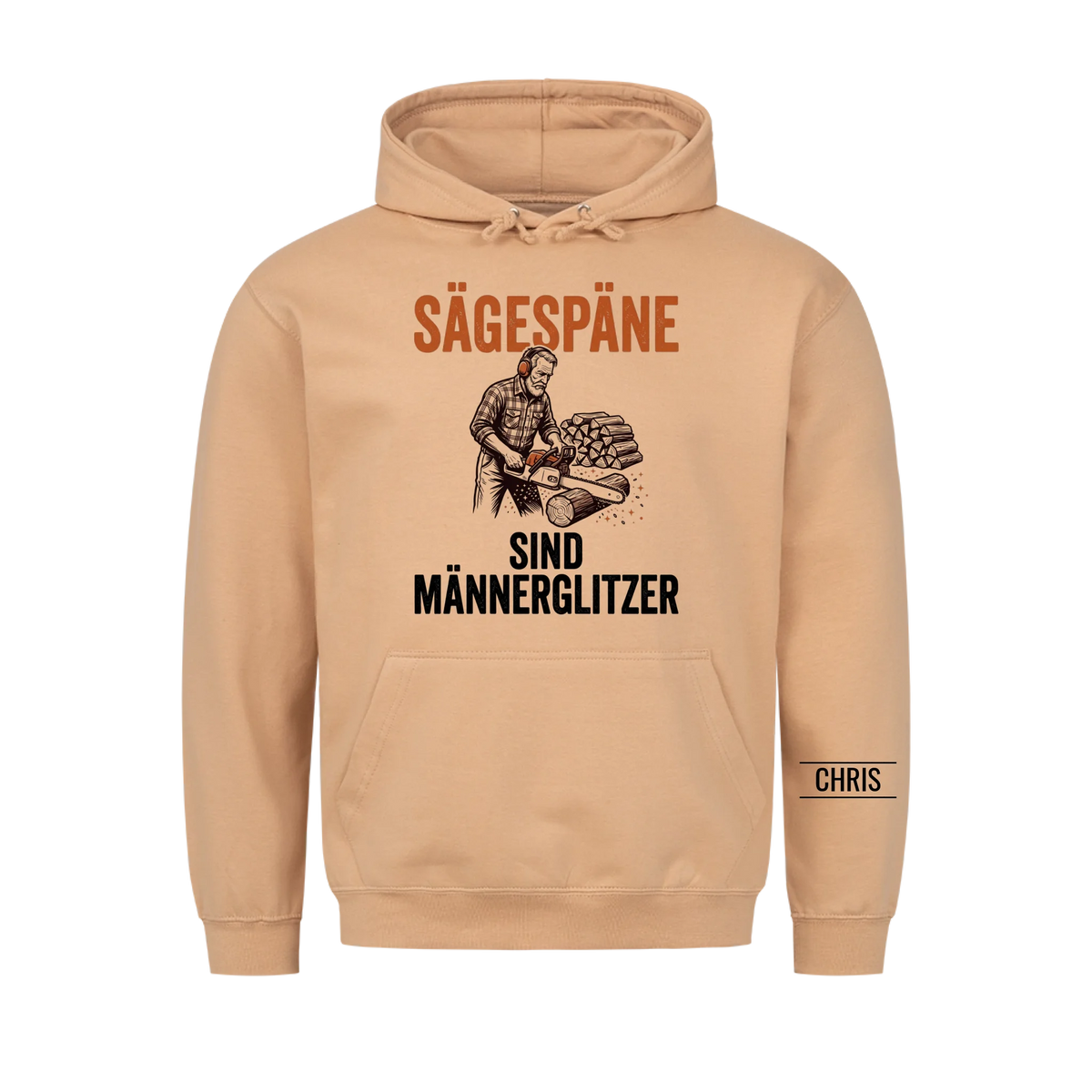 Sägespäne sind Männerglitzer - Lustiges Geschenk für Holzwerker, Männer, Papa & Opa - Personalisiertes Shirt