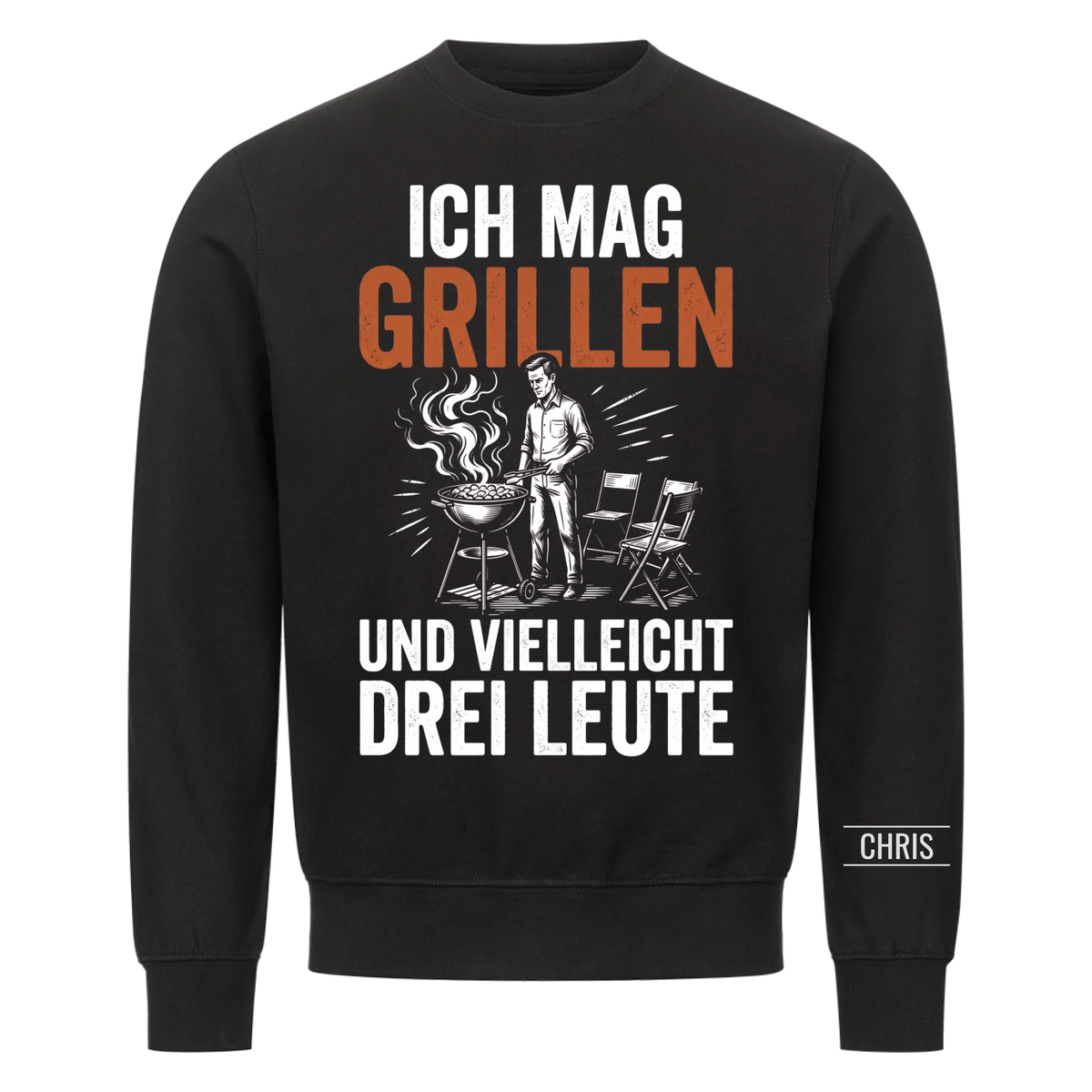 Ich mag Grillen und vielleicht drei Leute - Lustiges Geschenk für Grillmeister, Männer, Papa & Opa - Personalisiertes Shirt