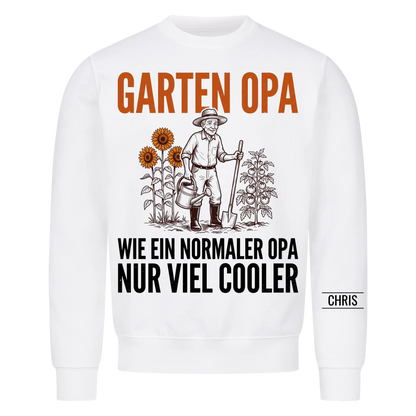 Garten Opa Wie ein normaler Opa nur viel cooler - Lustiges Geschenk für Gärtner, Opa, Opi & Großvater - Personalisiertes Shirt