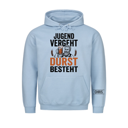Jugend vergeht Durst besteht - Lustiges Geschenk für Biertrinker, Männer, Papa & Opa - Personalisiertes Shirt