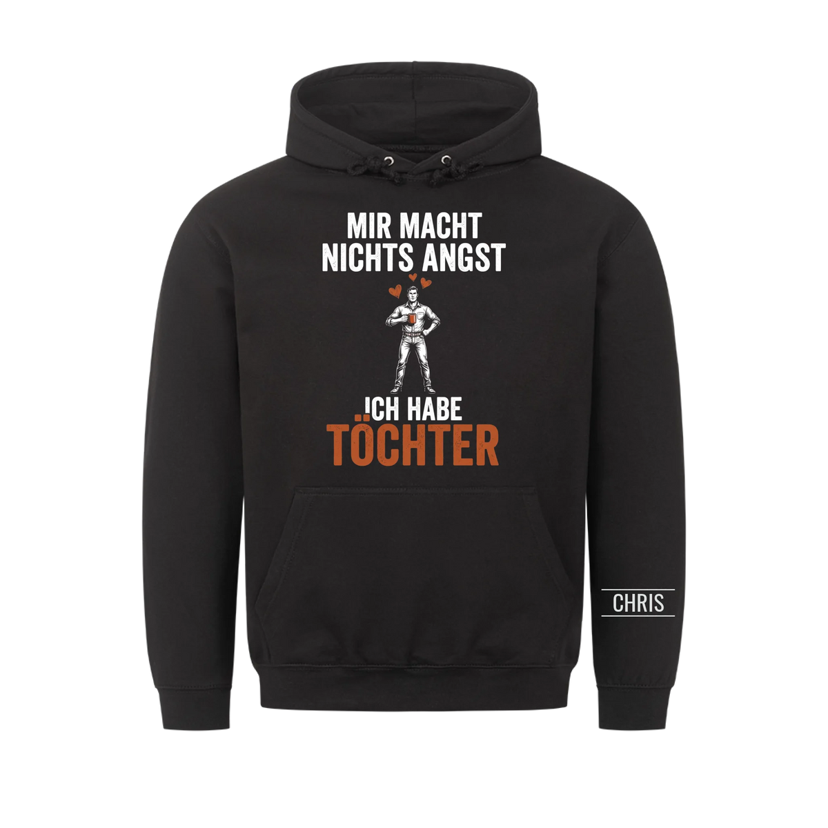 Mir macht nichts Angst Ich habe Töchter - Lustiges Geschenk für Papa, Vater & Männer von der Tochter - Personalisiertes Shirt