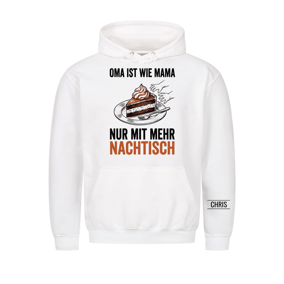 Oma ist wie Mama nur mit mehr Nachtisch - Geschenk für Oma, Omi & Großmutter - Personalisiertes Shirt