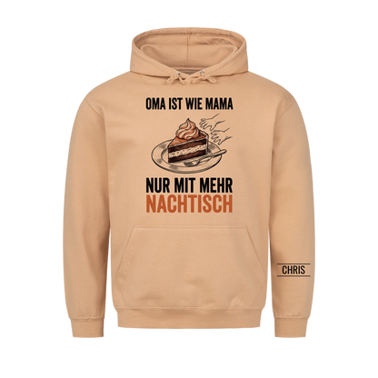 Oma ist wie Mama nur mit mehr Nachtisch - Geschenk für Oma, Omi & Großmutter - Personalisiertes Shirt