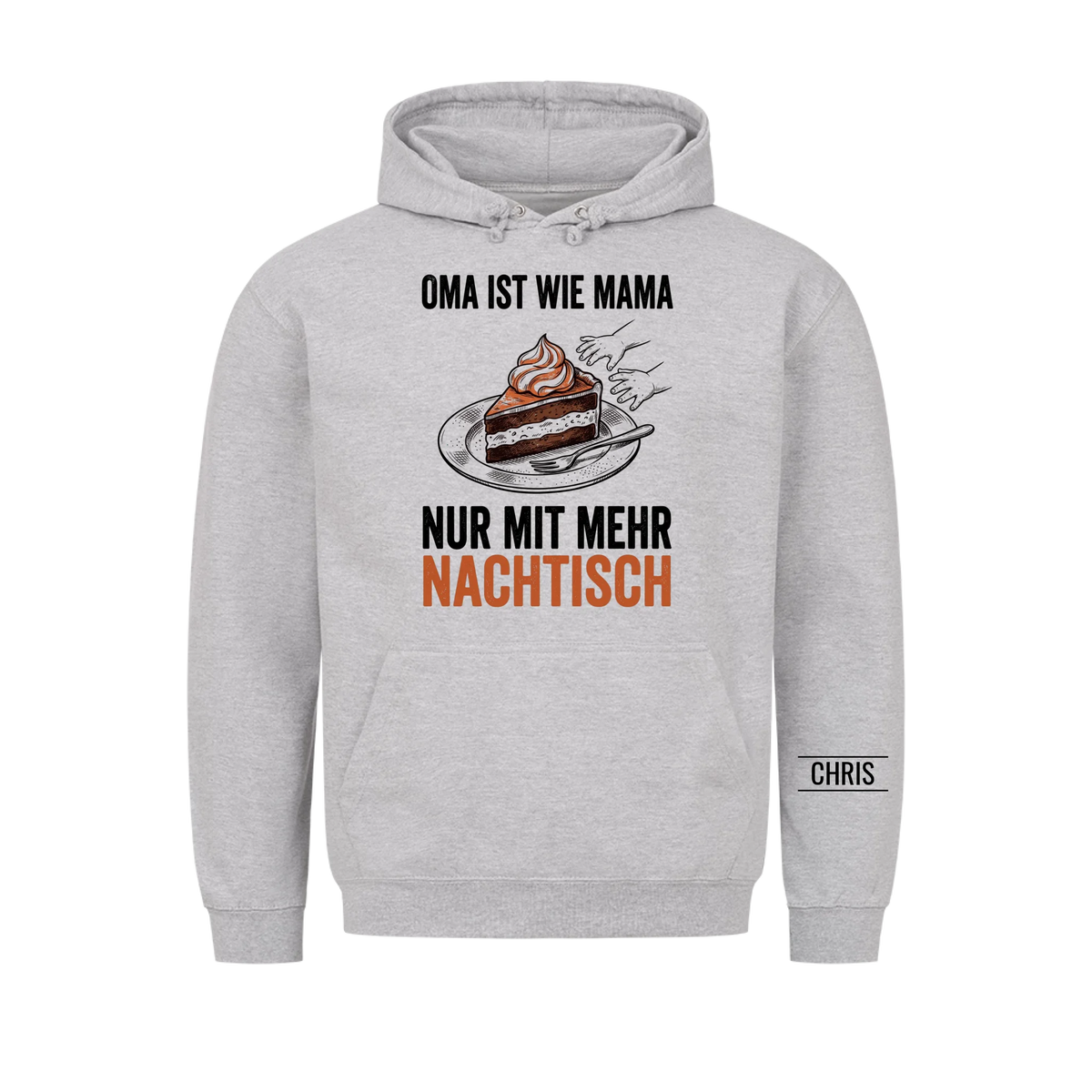 Oma ist wie Mama nur mit mehr Nachtisch - Geschenk für Oma, Omi & Großmutter - Personalisiertes Shirt