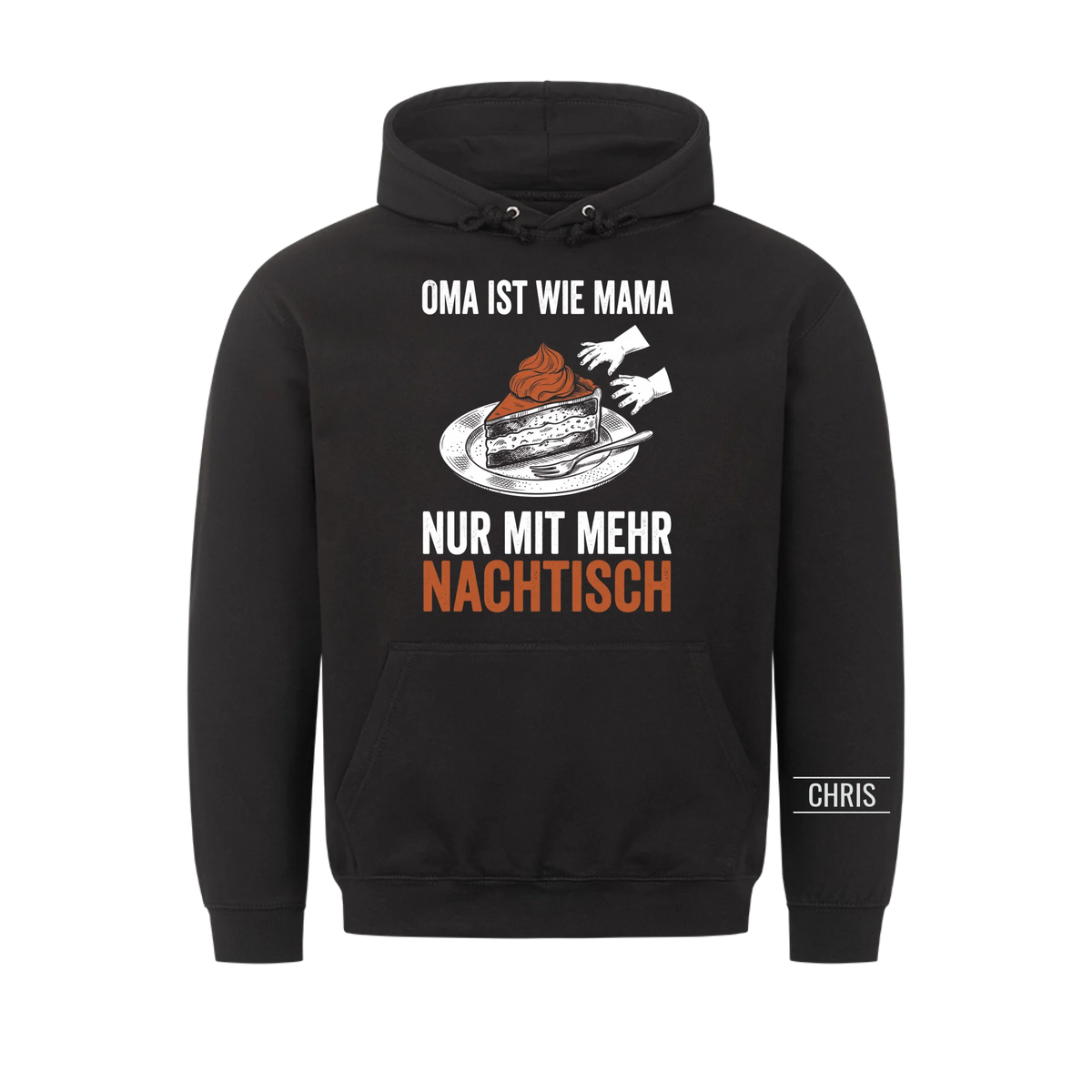 Oma ist wie Mama nur mit mehr Nachtisch - Geschenk für Oma, Omi & Großmutter - Personalisiertes Shirt