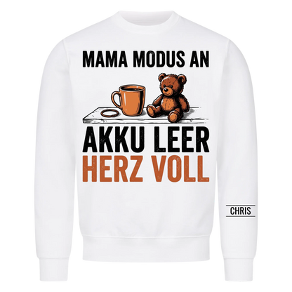 Mama Modus an Akku leer Herz voll - Geschenk für Mama zum Muttertag - Personalisiertes Shirt