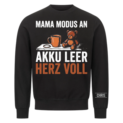 Mama Modus an Akku leer Herz voll - Geschenk für Mama zum Muttertag - Personalisiertes Shirt