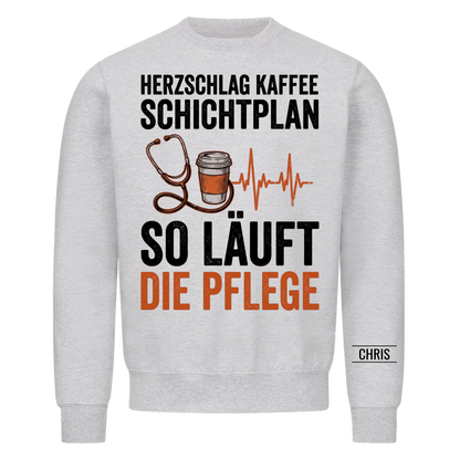 Herzschlag Kaffee Schichtplan So läuft die Pflege - Geschenk für Pflegekräfte & Krankenschwestern - Personalisiertes Shirt