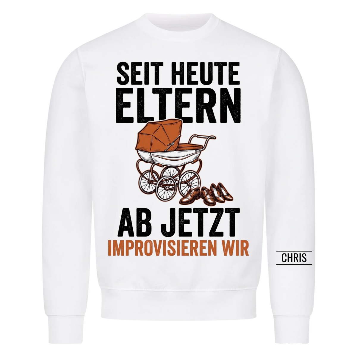 Seit heute Eltern Ab jetzt improvisieren wir - Geschenk zur Geburt für frisch gebackene Eltern - Personalisiertes Shirt