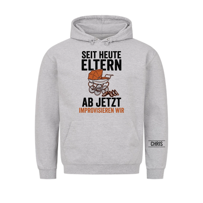 Seit heute Eltern Ab jetzt improvisieren wir - Geschenk zur Geburt für frisch gebackene Eltern - Personalisiertes Shirt