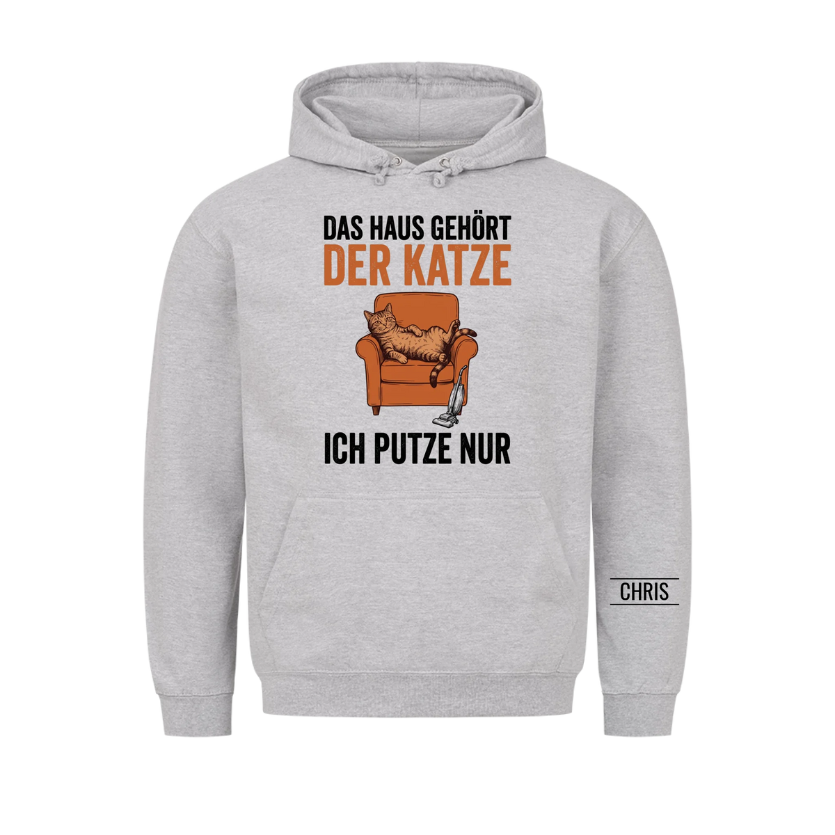Das Haus gehört der Katze Ich putze nur - Lustiges Geschenk für Katzenbesitzer - Personalisiertes Shirt