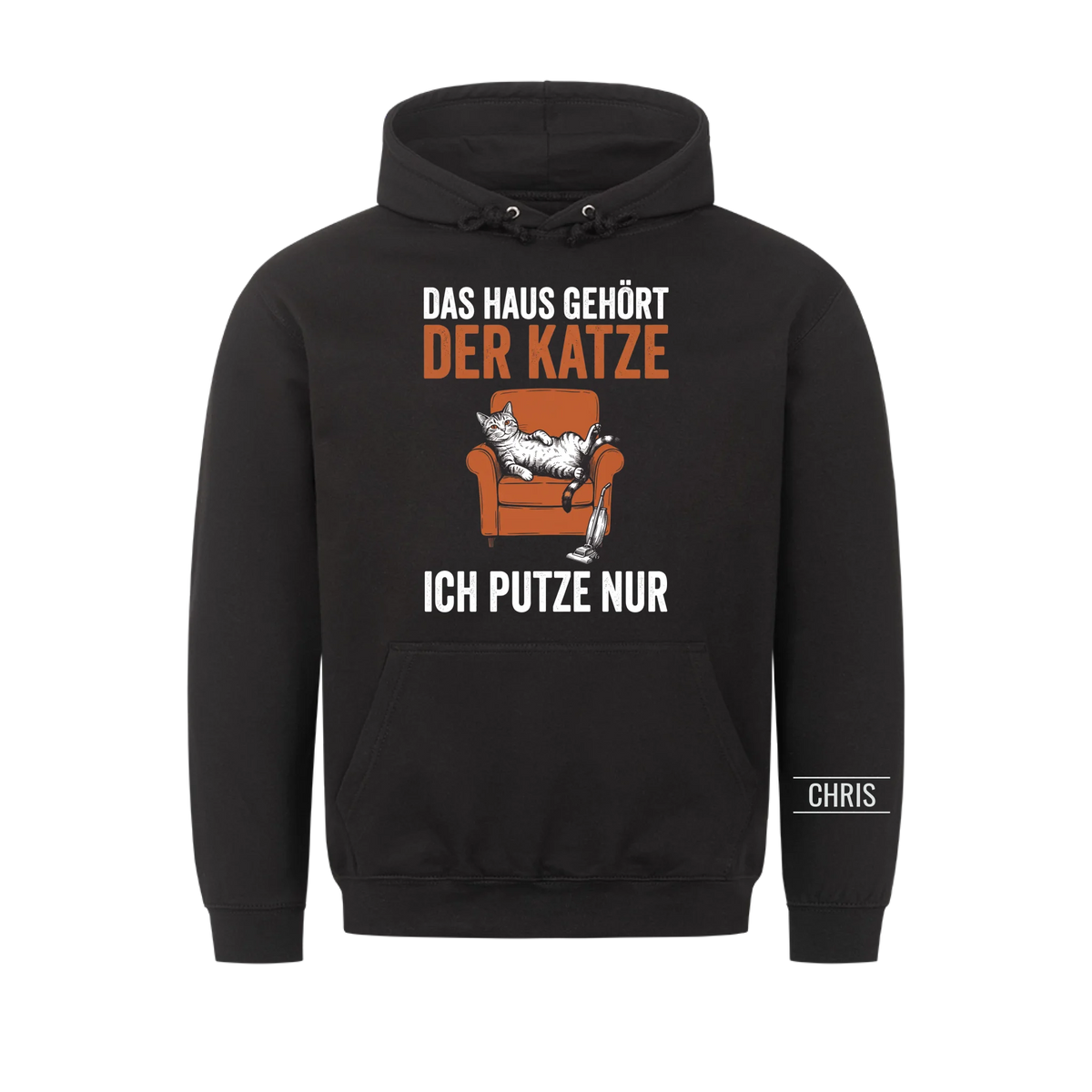Das Haus gehört der Katze Ich putze nur - Lustiges Geschenk für Katzenbesitzer - Personalisiertes Shirt